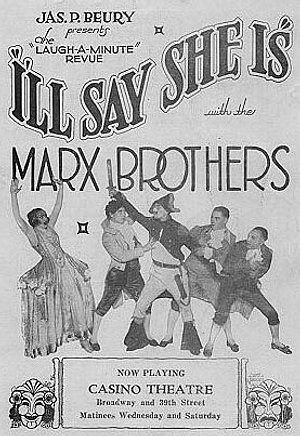 Poster for 1924 Marx Brothers' Broadway show "I'll Say She Is"
